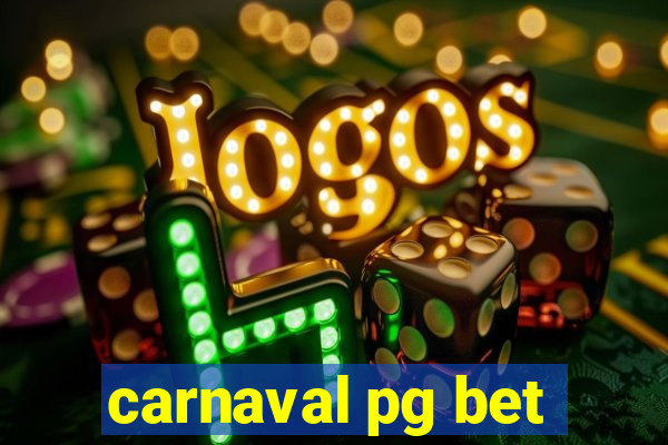 carnaval pg bet