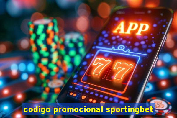 codigo promocional sportingbet