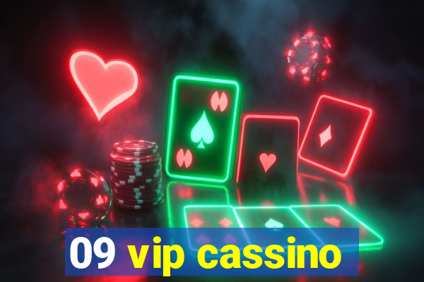 09 vip cassino