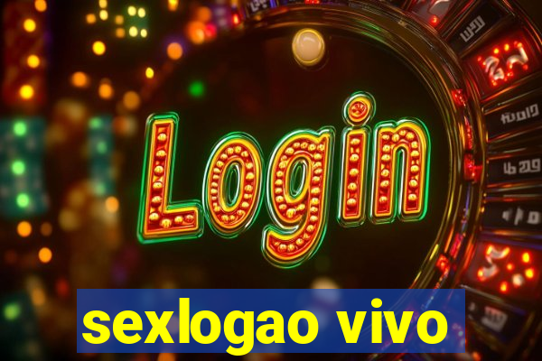 sexlogao vivo