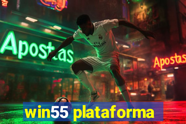 win55 plataforma