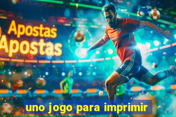 uno jogo para imprimir