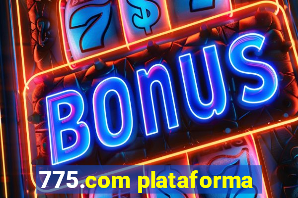 775.com plataforma