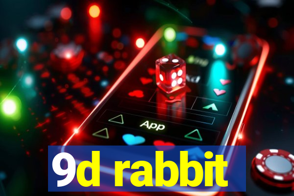 9d rabbit