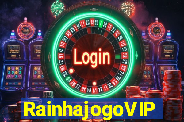 RainhajogoVIP