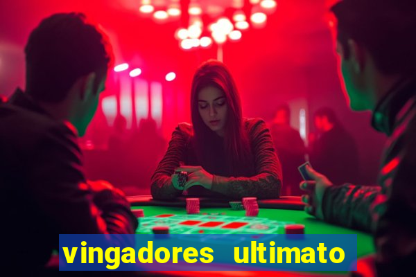 vingadores ultimato baixar filme completo dublado