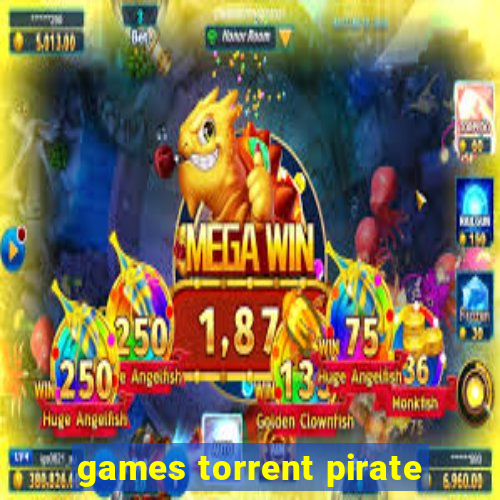 games torrent pirate