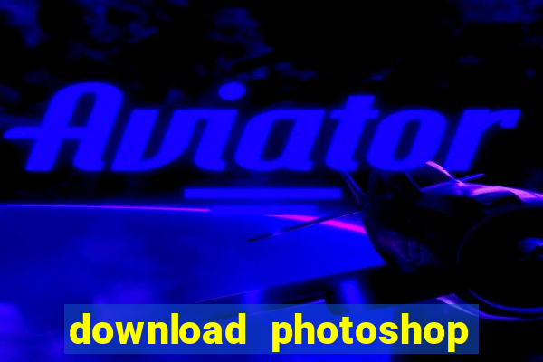 download photoshop beta crack