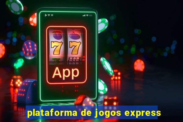 plataforma de jogos express