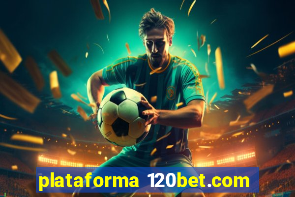 plataforma 120bet.com