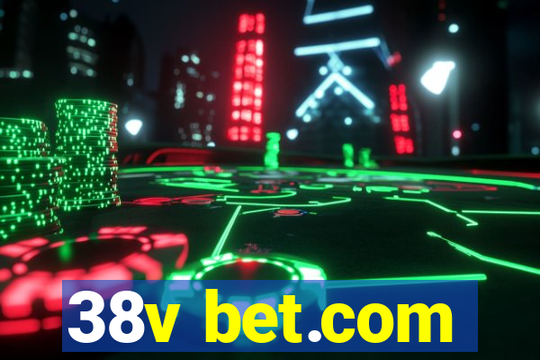 38v bet.com