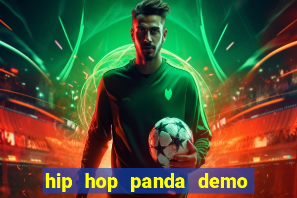 hip hop panda demo hip hop