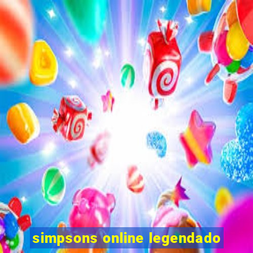 simpsons online legendado