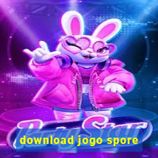 download jogo spore