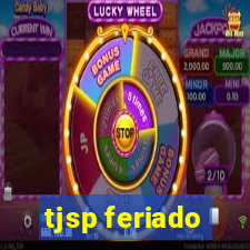 tjsp feriado