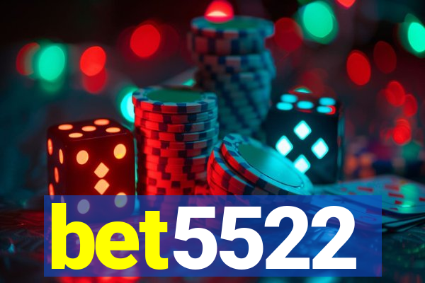 bet5522