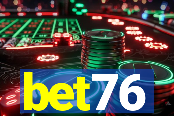 bet76