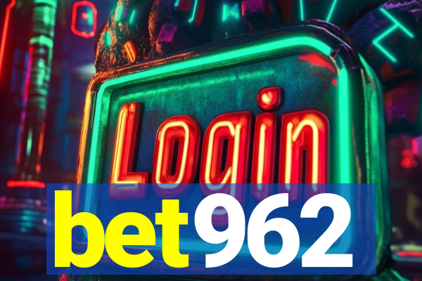 bet962