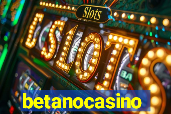 betanocasino