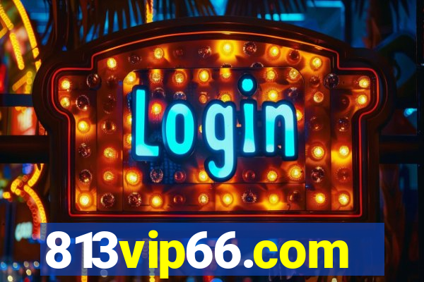 813vip66.com