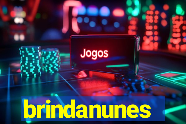 brindanunes