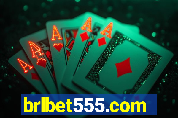 brlbet555.com