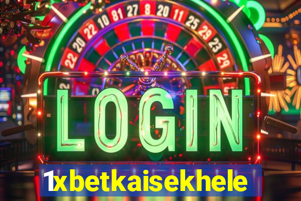 1xbetkaisekhele