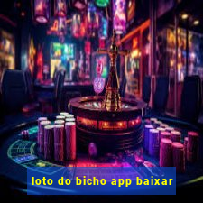 loto do bicho app baixar