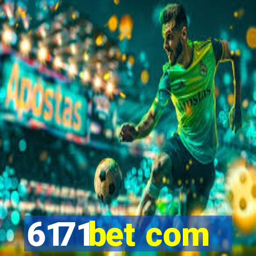 6171bet com