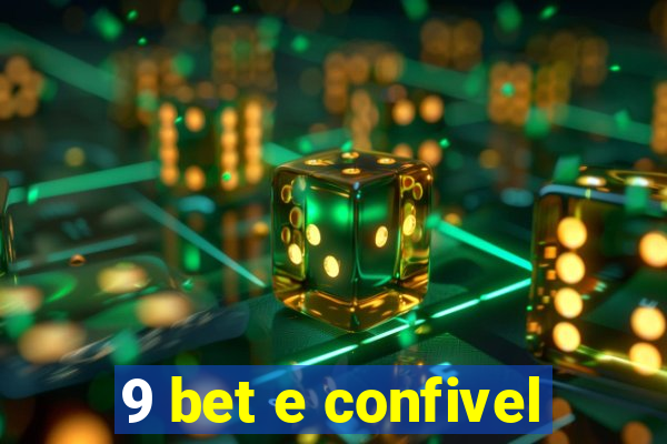 9 bet e confivel