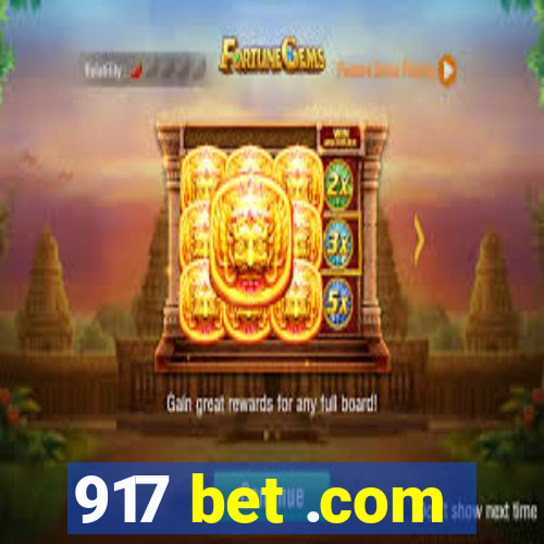 917 bet .com