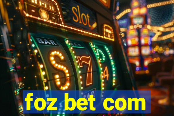 foz bet com