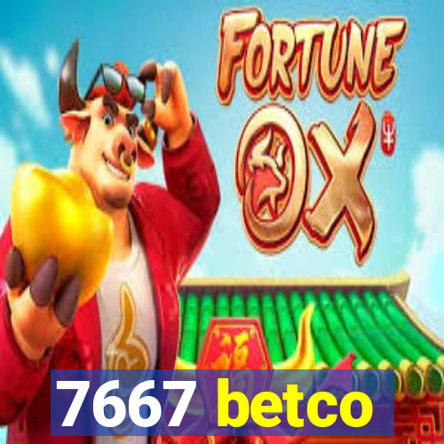 7667 betco