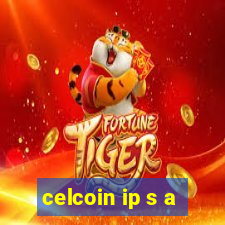 celcoin ip s a