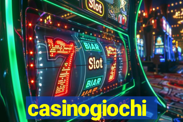 casinogiochi