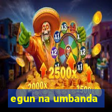 egun na umbanda