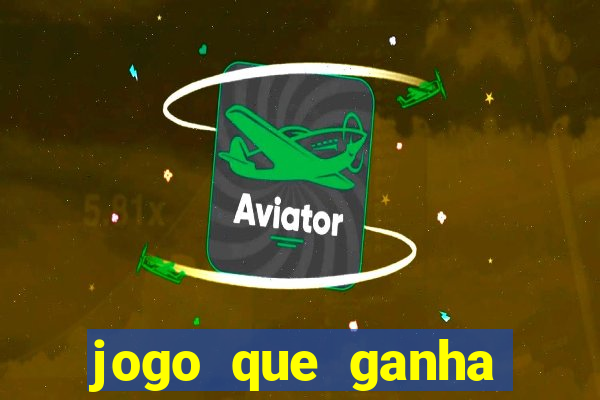 jogo que ganha dinheiro de verdade no pix na hora