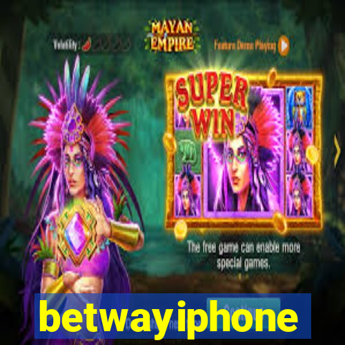 betwayiphone