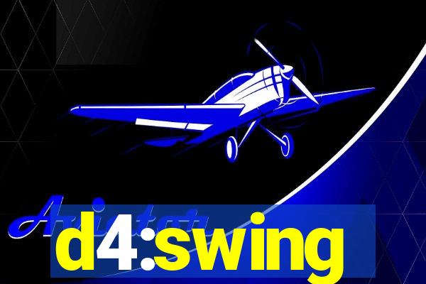 d4:swing