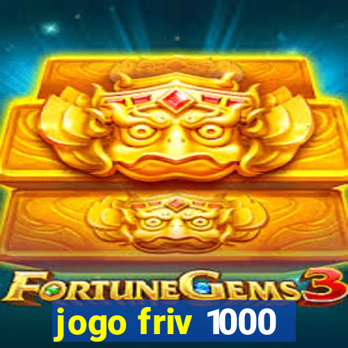 jogo friv 1000