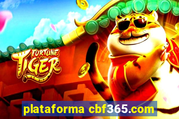 plataforma cbf365.com