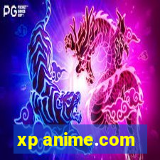 xp anime.com