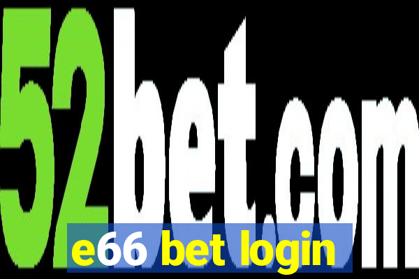 e66 bet login