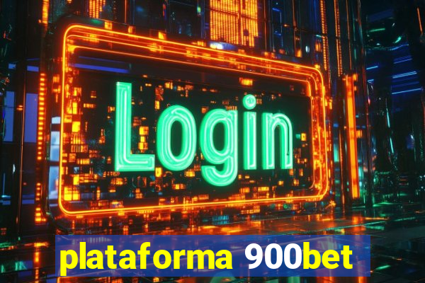 plataforma 900bet