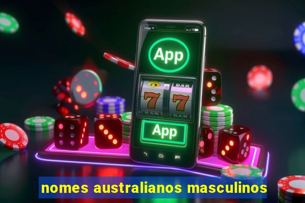 nomes australianos masculinos