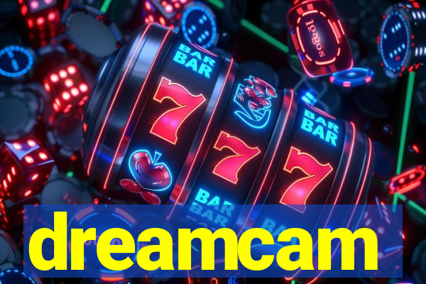 dreamcam