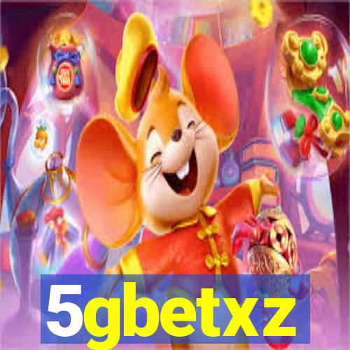 5gbetxz