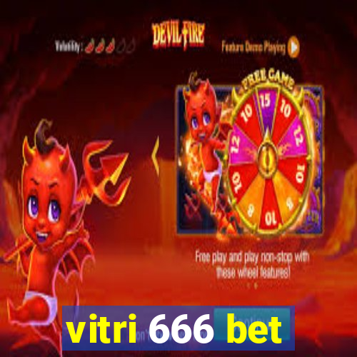 vitri 666 bet