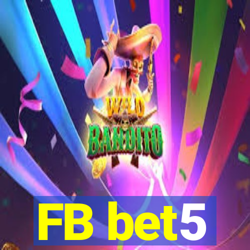 FB bet5