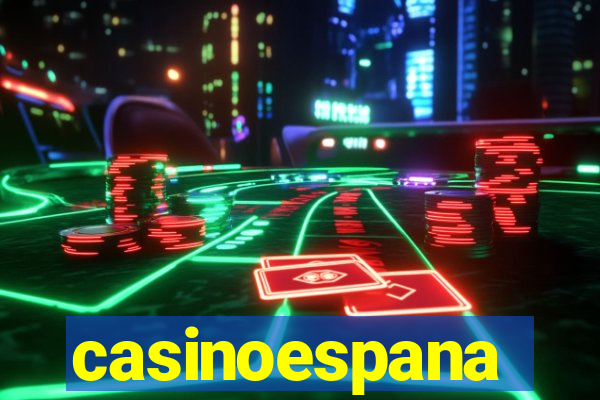 casinoespana